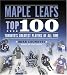 Maple Leafs Top 100