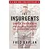 The Insurgents: David Petraeus and the Plot to Change the American Way of War