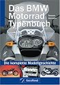 Das BMW Motorrad Typenbuch