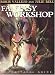Fantasy Workshop: A Practical Guide by Boris Vallejo