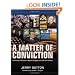 A Matter of Conviction: A History of Southern Baptist Engagement with the Culture