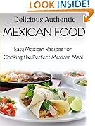 Delicious Authentic Mexican Food