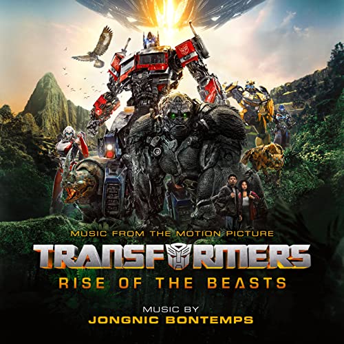 Transformers: Rise of the Beasts (Music from the Motion Picture) Jongnic Bontemps