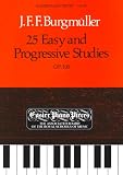 25 Easy and Progressive Studies, Op. 100 (Easier Piano Pieces)
