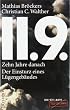 11.9. - zehn Jahre danach: Der Einsturz eines L�gengeb�udes