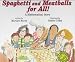 Books : Spaghetti and Meatballs for All