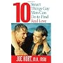10 Smart Things Gay Men Can Do to Find Real Love by Joe Kort
