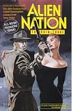 Alien Nation: The Skin Trade #1