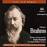 Life & Works - Johannes Brahms