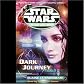 Star Wars: The New Jedi Order: Dark Journey