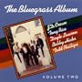The Bluegrass Album, V. 2
