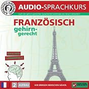 H&ouml;rbuch Französisch gehirn-gerecht: 2. Aufbau (Birkenbihl Sprachen)