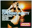 Ibiza Opening Party 2006