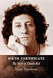 Birth certificate : the story of Danilo Kiš