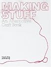 Making Stuff: An...