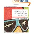Principles of HTML, XHTML, and DHTML: The Web Technologies Series