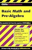 Basic Math and Pre-Algebra (Cliffs Quick Review)
