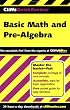 Basic Math and Pre-Algebra (Cliffs Quick Review)