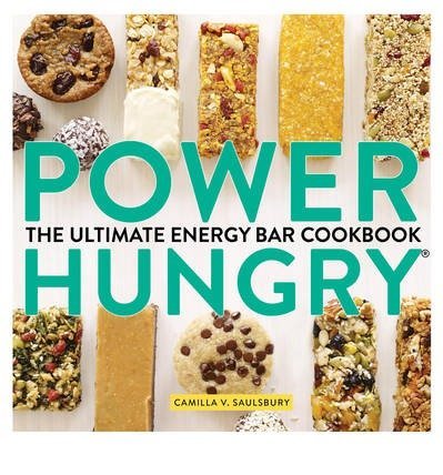 BY Saulsbury, Camilla V ( Author ) [{ Power Hungry: The Ultimate Energy Bar Cookbook By Saulsbury, Camilla V ( Author ) Sep - 10- 2013 ( Paperback ) } ]