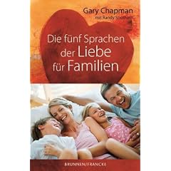Die f�nf Sprachen der Liebe f�r Familien