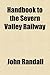 Handbook to the Severn Valley Railway
