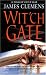 Wit'ch Gate (The Banned and the Banished, Book 4)