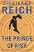The Prince of Risk: A Novel The Prince of Risk: A Novel