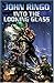 Into the Looking Glass (Looking Glass, Book 1)