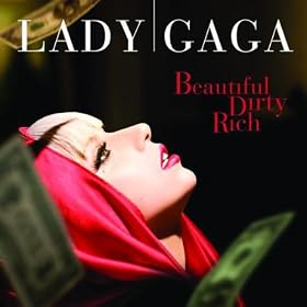 Beautiful, Dirty, Rich