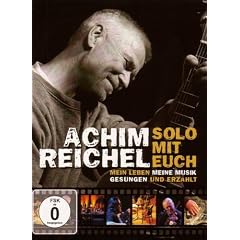 Achim Reichel - Solo mit Euch/Mein Leben, meine Musik. Gesungen und erz�hlt