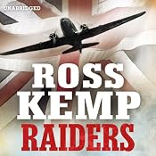 Raiders: World War Two True Stories | [Ross Kemp]