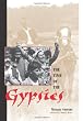 The Time of the Gypsies (Studies in the Ethnographic Imagination)