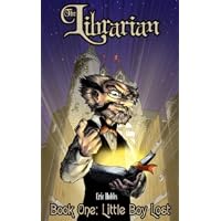 The Librarian (Book One: Little Boy Lost)