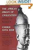 The African Origin of Civilization