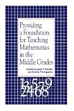 Providing a Foundation for Teaching Mathematics in the Middle Grades (S U N Y Series, Reform in Mathematics Education)