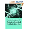Nutrition Management of Patients With Inherited Metabolic Diseases