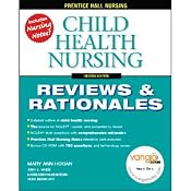 VangoNotes for Child Health Nursing: Reviews and Rationales, 2/e | [Mary Ann Hogan]