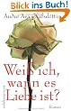 Wei� ich, wann es Liebe ist?: Roman (suhrkamp taschenbuch)