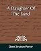A Daughter Of The Land (Paperback)
