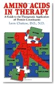 Amino Acids in Therapy: A Guide to the Therapeutic Application of Protein Constituents