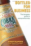 Bottled for Business: The Less Gassy Guide to Entrepreneurship