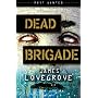 Dead Brigade (Most Wanted)