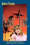  : Plane Jane: Mary Jane is duped into stealing a luxury airplane from a Saudi prince
