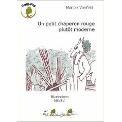 Un petit chaperon rouge plut�t moderne