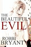 The Beautiful Evil
