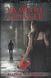 The Vampire Stalker