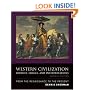 Western Civilization: Sources, Images, and Interpretations, from the Renaissance to the Present