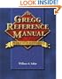 The Gregg Reference Manual (Gregg Reference Manual, 9th Ed)