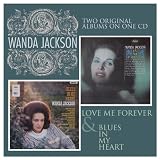 Love Me Forever/Blues In My Heart