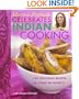 Meena Pathak Celebrates Indian Cooking: 100 Delicious Recipes, 50 Years of Patak's